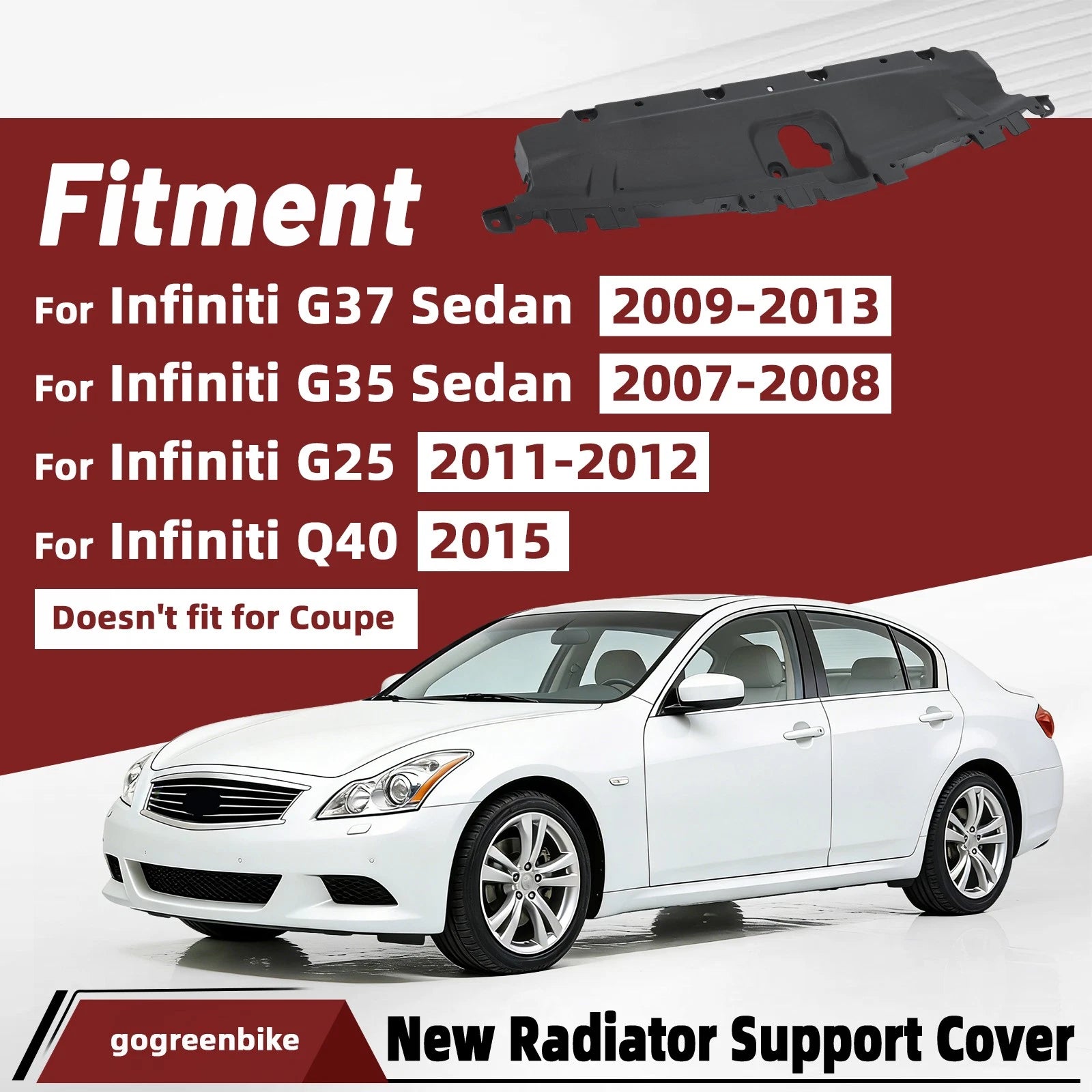 Upper Radiator Support Cover for Infiniti G35/G37 Sedan (2007–2015)