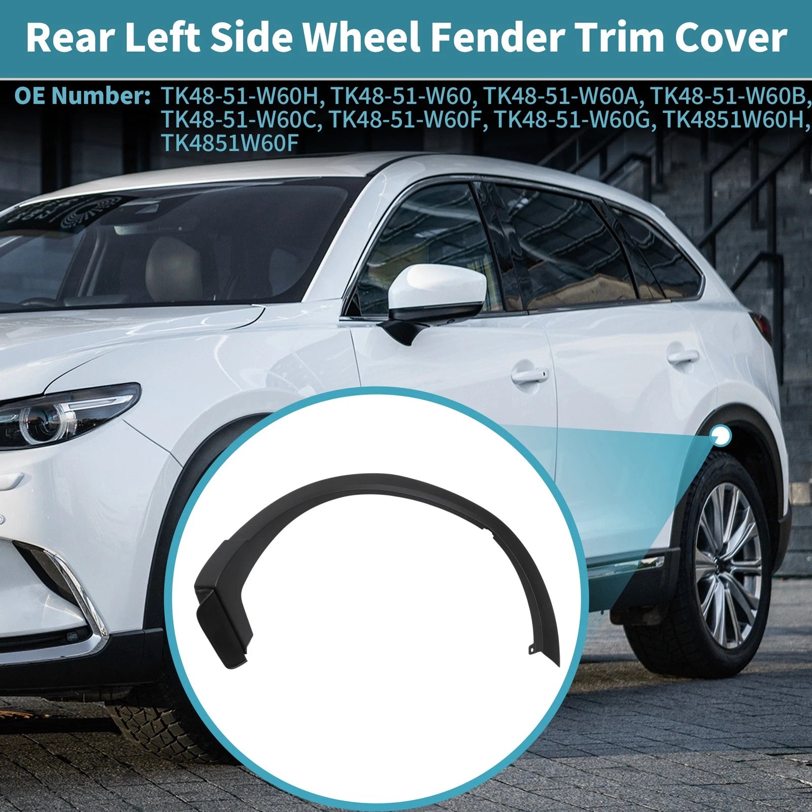Rear Left Wheel Flare Trim for Mazda CX-9 (2016–2023) TK48-51-W50F