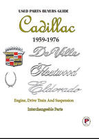 Cadillac Parts Interchange Manual for Deville Eldorado (1959-1976)