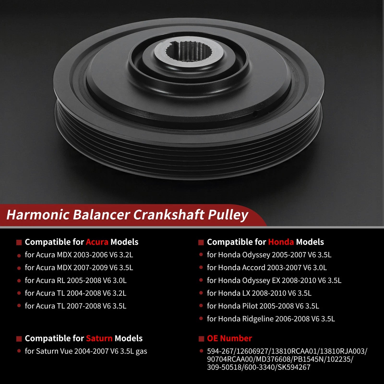 Harmonic Balancer Crankshaft Pulley for Acura MDX, Honda, Saturn (No.594267)
