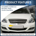Front Bumper Tow Hook Cover for Mercedes-Benz B-Class (2005–2012) No.A1698851522 Cloud White