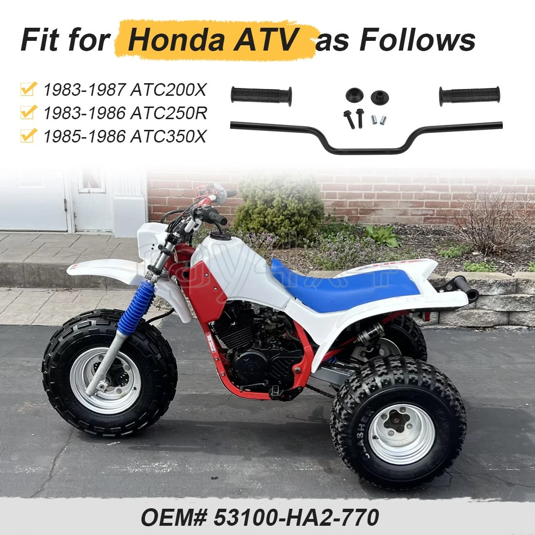 Handlebar & Grips w/Guard for Honda ATC250R ATC350X ATC200X (1983–1987)