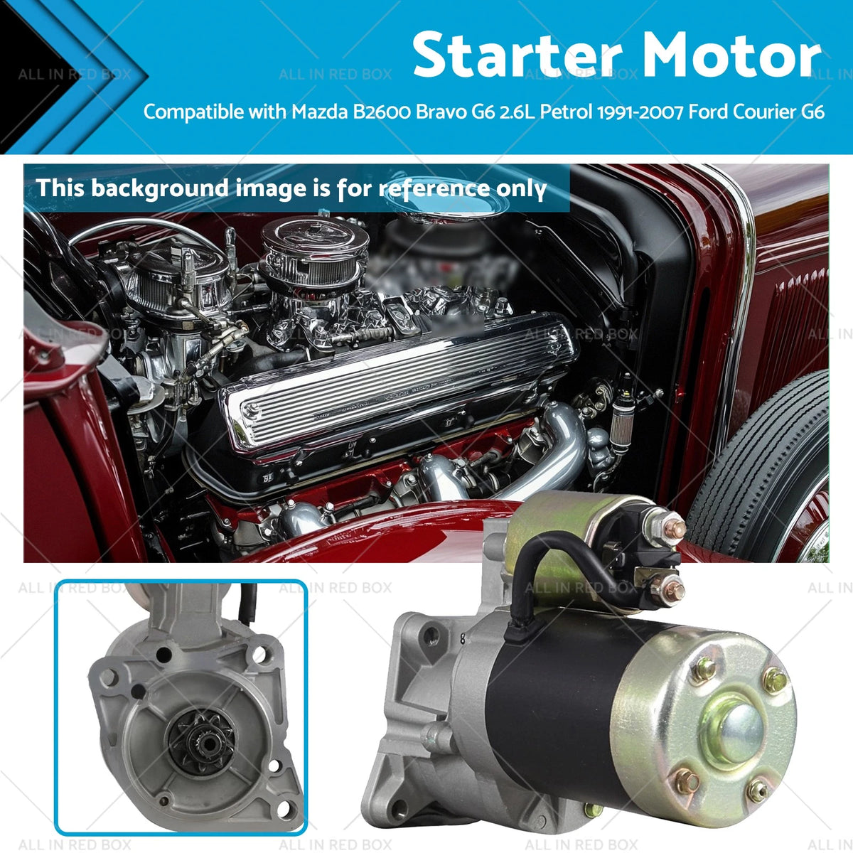 Starter Motor for Mazda Bravo B2600 G6 Ford Courier 2.6L Petrol (1991–2007)