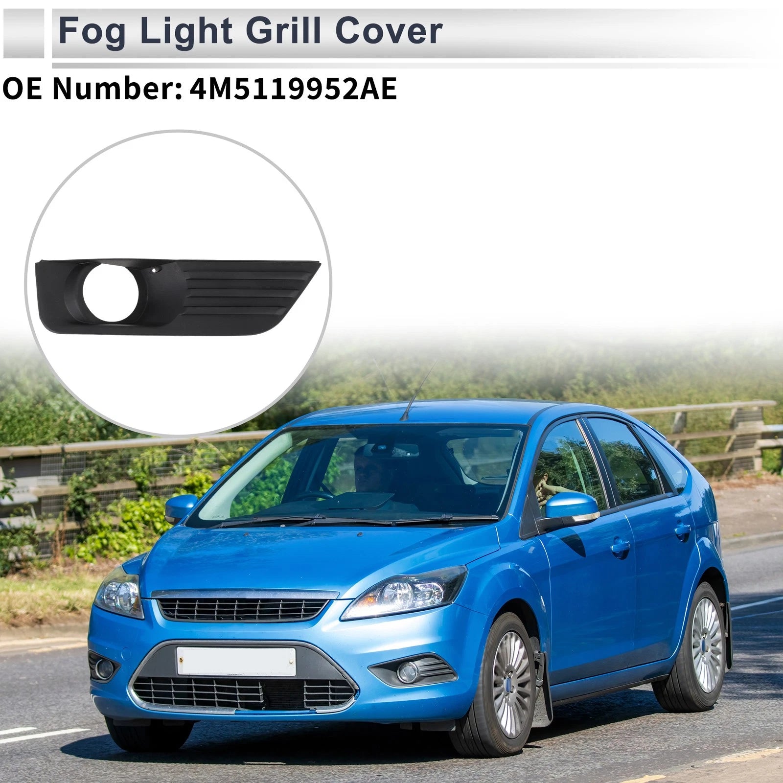 1 Pc Fog Light Grill for Ford Focus (2005–2006) No. 4M5119952AE
