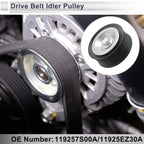 Drive Belt Idler Pulley for Nissan Titan (2003–2010) No.119257S00A/11925EZ30A