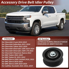 Accessory Drive Belt Idler Pulley for Chevrolet GMC Cadillac (2010–2015)