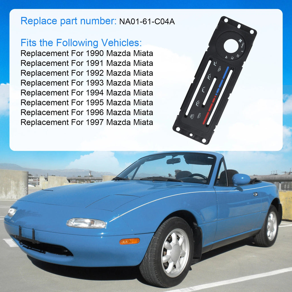 AC Heater Control Panel Plate for Mazda Miata (1990-1997)