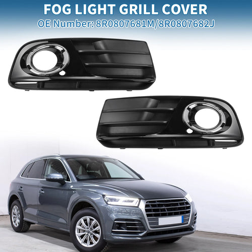 1 Pair Front Fog Light Grill for Audi Q5 (2013–2017) No. 8R0807681M/8R0807682J