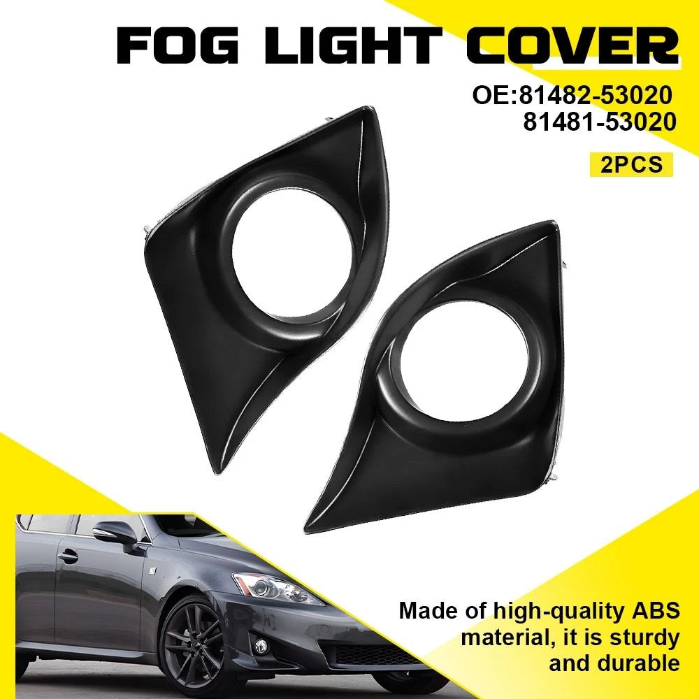 2X Front Fog Light Lamp Black Cover Bezel for Lexus IS250 IS350 (2011–2013)