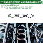 Engine Intake Manifold Gasket for Mercedes-Benz C230 (2006-2007)