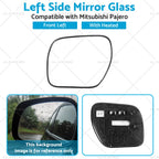 Heated Left Side Mirror Glass for Mitsubishi Pajero NS-NX (2006–2019)
