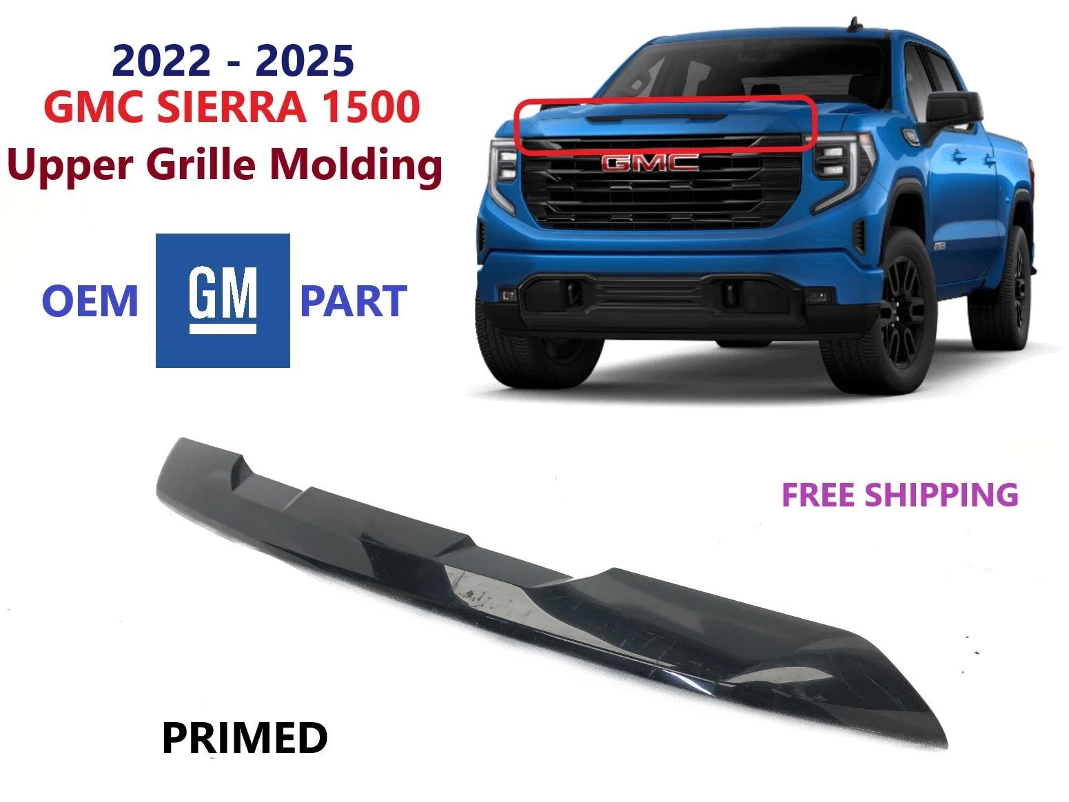 Upper Grille Molding Trim for GMC Sierra 1500 (2022–2025) PRIMED
