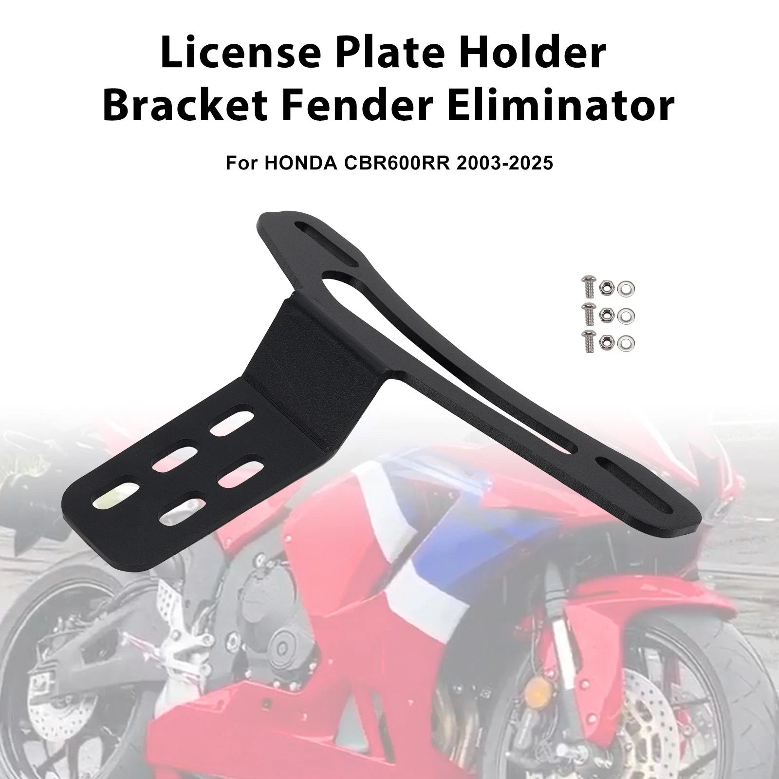 License Plate Holder Bracket Fender Eliminator for Honda CBR600RR (2003–2025)