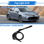 Front Right Fog Light Grill No. 8148102550 for Toyota Corolla (2015–2019)