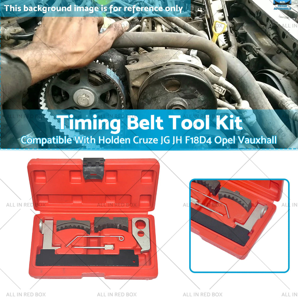 Engine Timing Tool Kit for Holden Cruze JG JH 1.8L F18D4 (2010–2016)