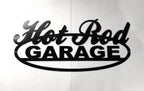 Vintage Hot Rod Garage Metal Sign Script for Universal (No Year)