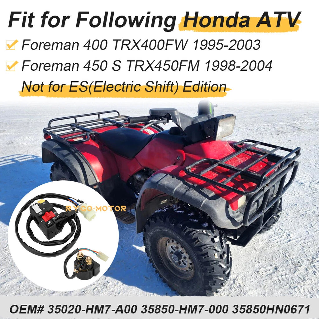Handlebar & Starter Relay Switch for Honda Foreman 450 TRX450FM (1998–2004)