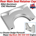 Rear Main Seal Cap Retainer Kit for Dodge Chrysler Big Block 383 400 440 (1966–1978) 2128895