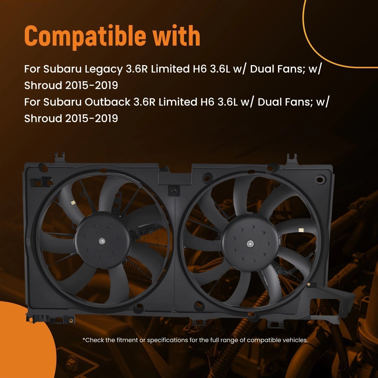 Cooling Fan Dual Blade for Subaru Outback 3.6R (2015–2019)