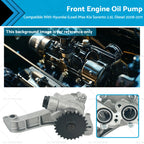 Front Engine Oil Pump for Hyundai iLoad iMax Kia Sorento 2.5L Diesel (2008–2019)