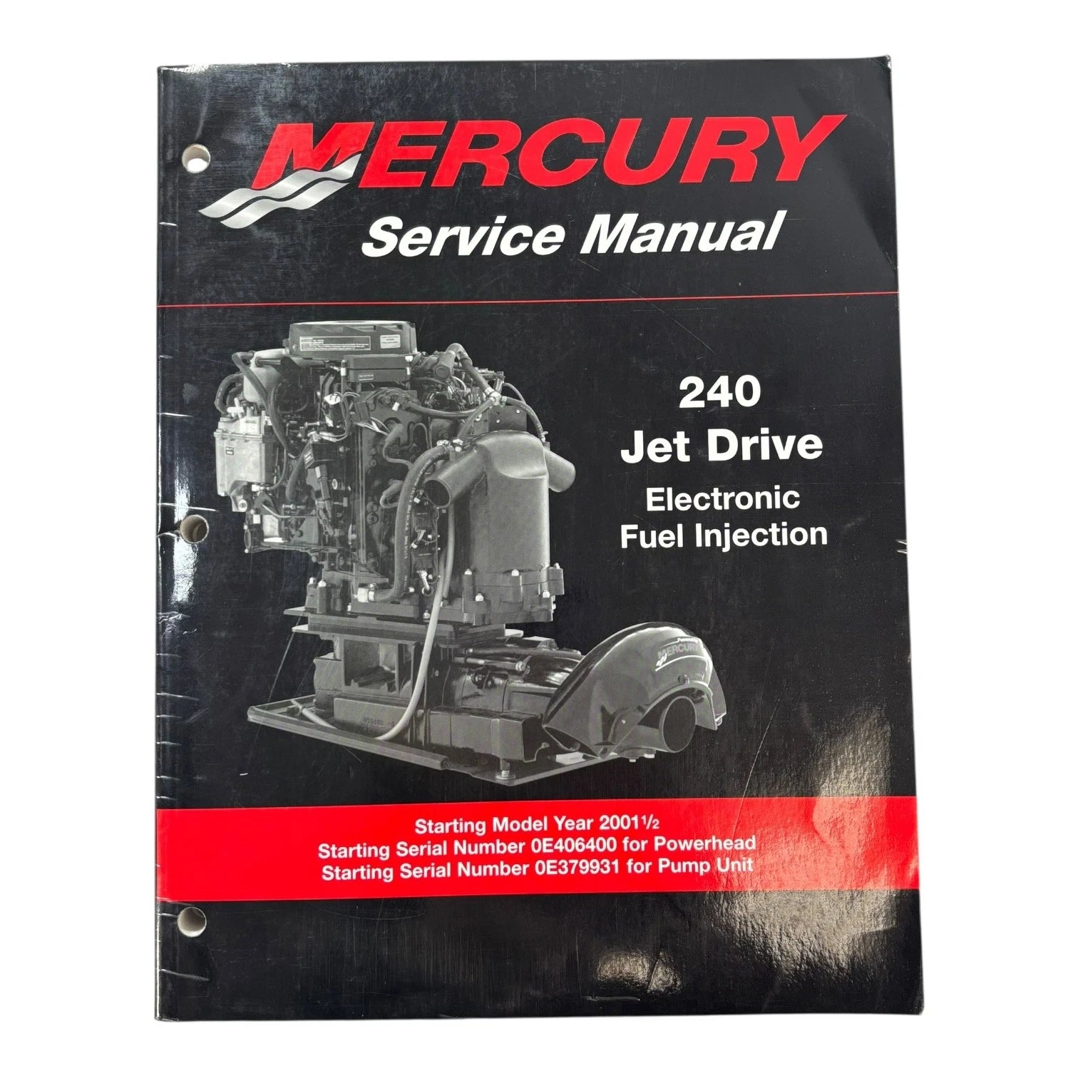 Service Manual for Mercury 240 Jet Drive Electronic Fuel Injection (2001) 90-884822