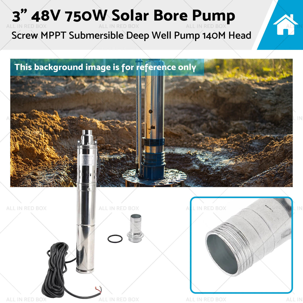 Solar Bore Pump 48V 750W MPPT 3" Submersible Deep Well (140M)