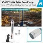 Solar Bore Pump 48V 750W MPPT 3" Submersible Deep Well (140M)