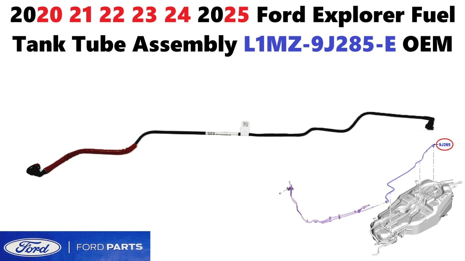 Fuel Tank Tube Assembly for Ford Explorer (2020–2025) L1MZ-9J285-E
