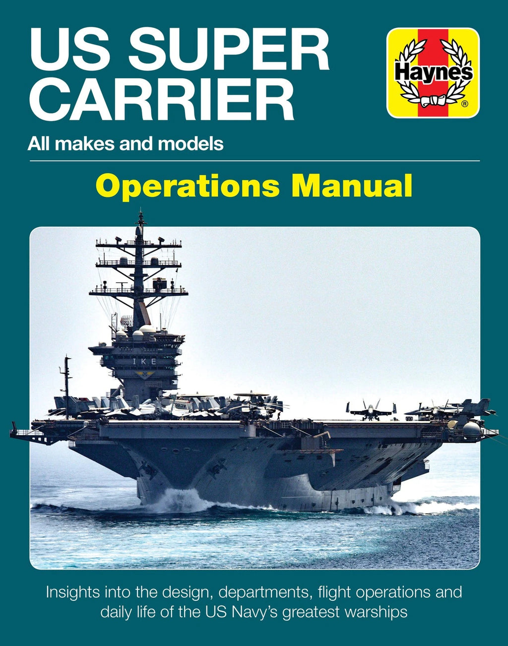 US Super Carrier Operations Manual for Nimitz & Ford Class Carriers