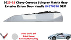 Driver Door Handle for Chevy Corvette Stingray (2020–2025) 84870970