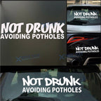 3x Silver Letter Not Drunk Avoiding Potholes Sport Style Sticker Universal (–)