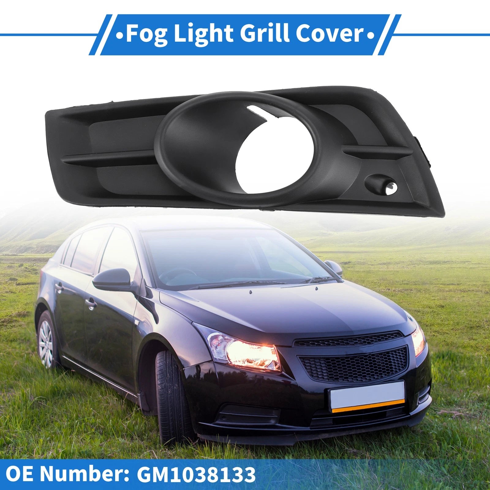 1 Pc Fog Light Grill for Chevrolet Cruze (2011–2015) GM1038133