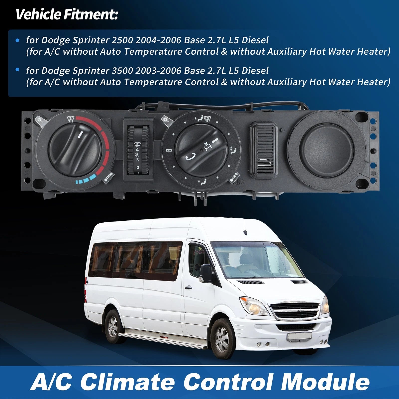 A/C Heater Climate Control Module for Dodge Sprinter 2500 3500 (2004–2006)