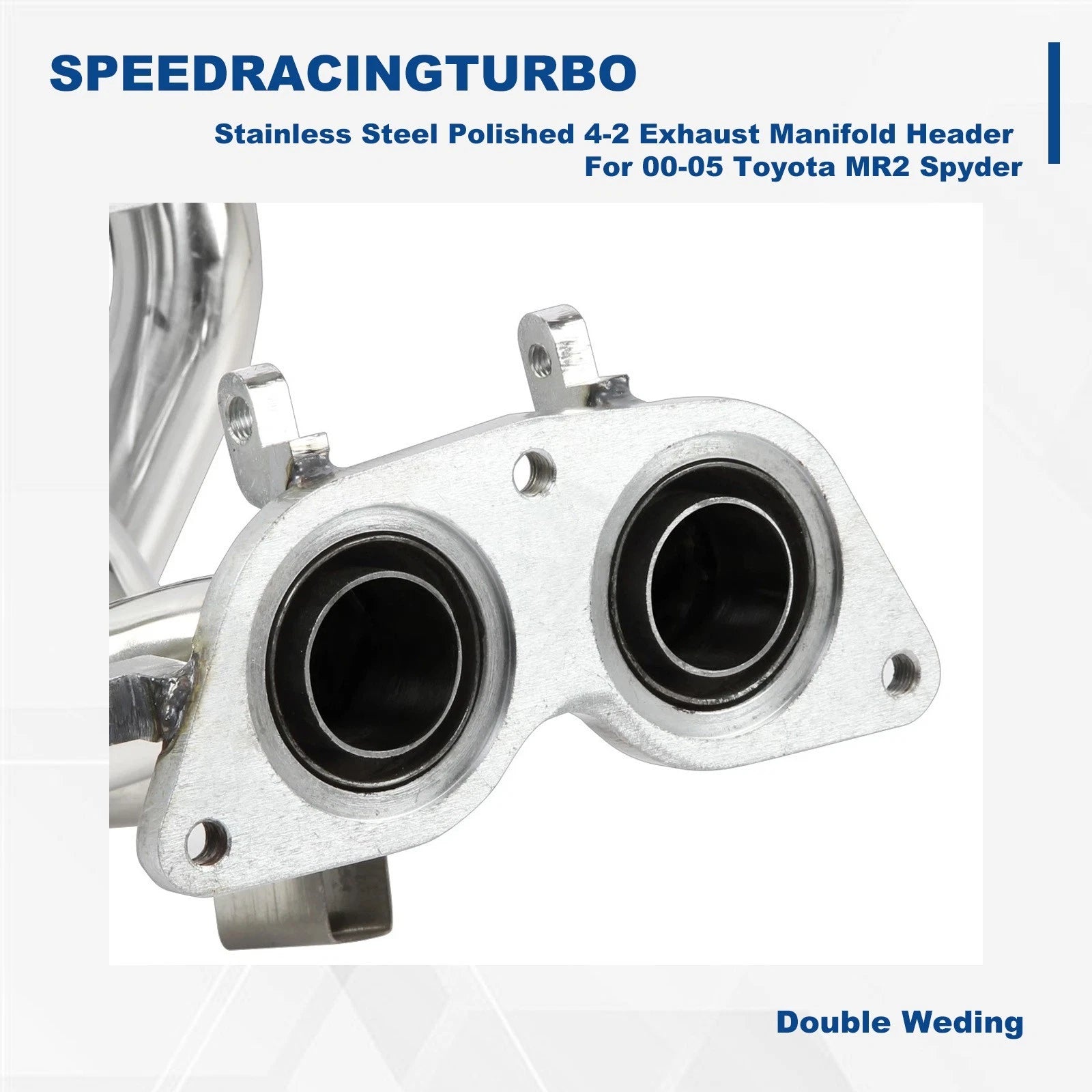 Stainless Steel Polished 4-2 Exhaust Manifold Header for Toyota MR2 Spyder (2000–2005)