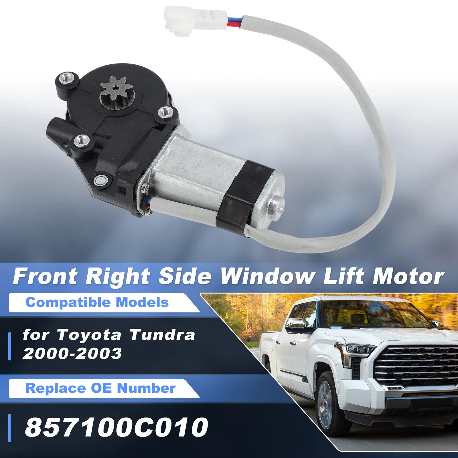 Power Window Lift Motor for Toyota Tundra (2000–2003) No. 857100C010