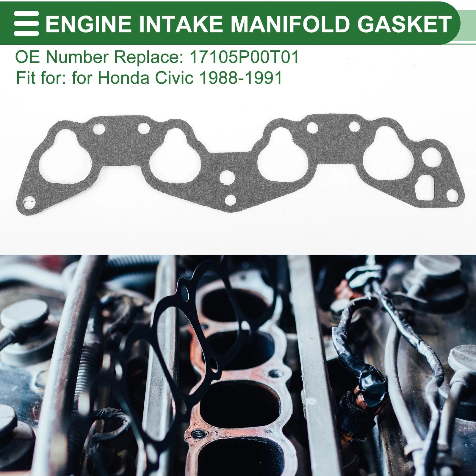 Engine Intake Manifold Gasket for Honda Civic (1988–1991) No. 17105P00T01