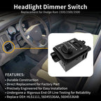 Headlight Dimmer Switch for Ram 1500 2500 3500 (w/o Foglamp)