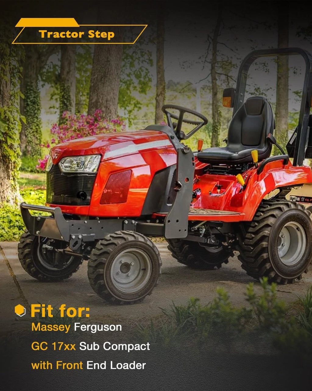 Left Step for Massey Ferguson GC 17xx (2017-2023) 330 lbs Load Capacity