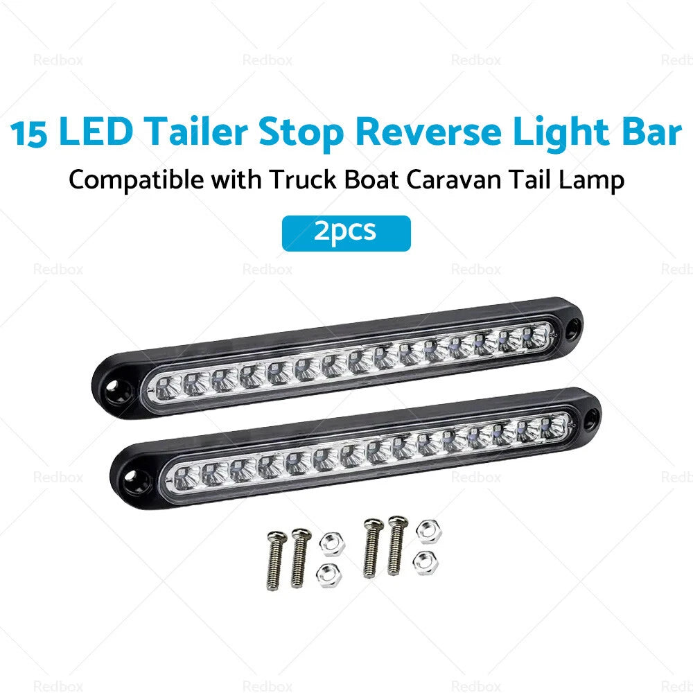 2X 15" LED Tail Stop Reverse Light Bar for Truck Boat Caravan (12V-24V)