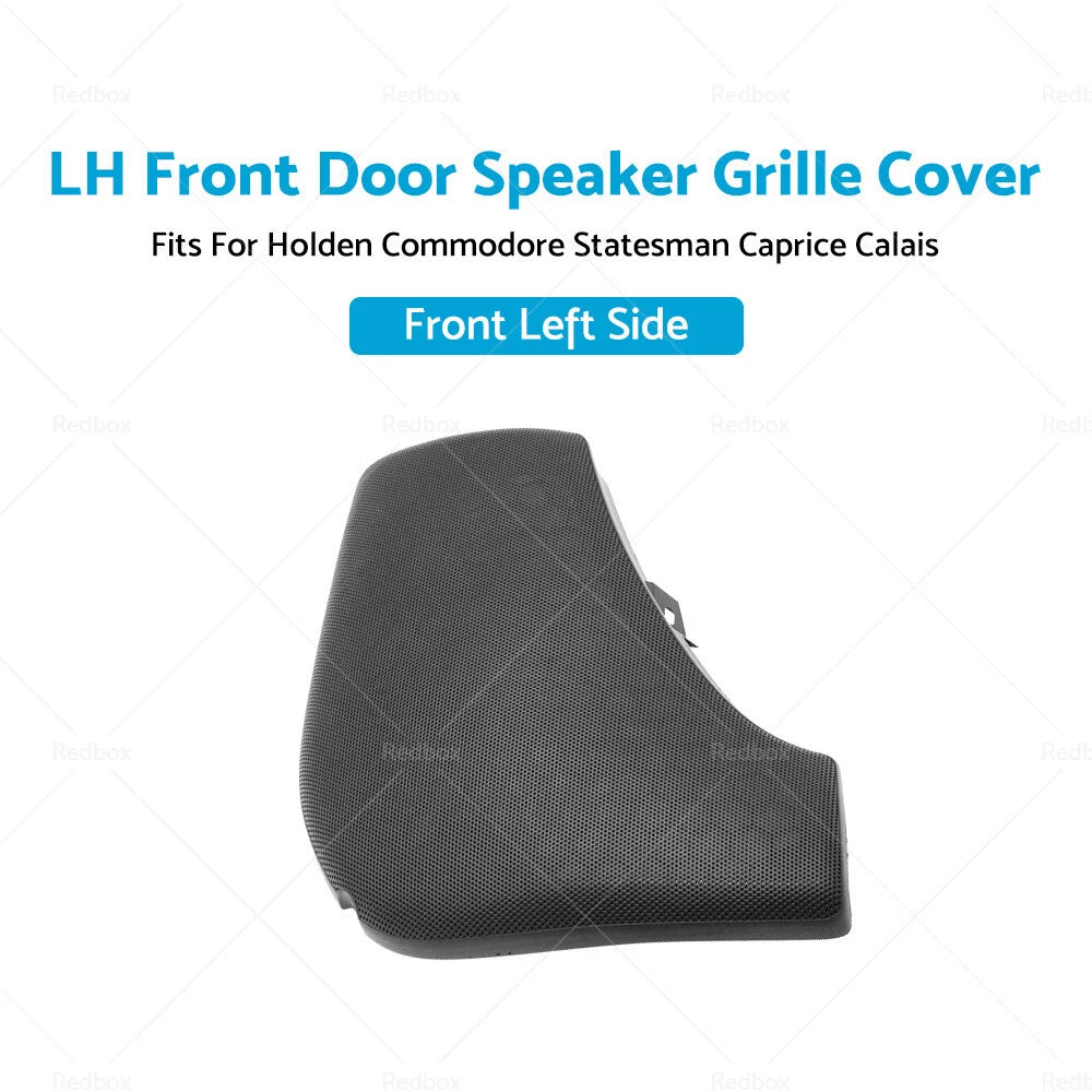 LH Front Door Speaker Grille Cover for Holden Commodore (VT-VZ)