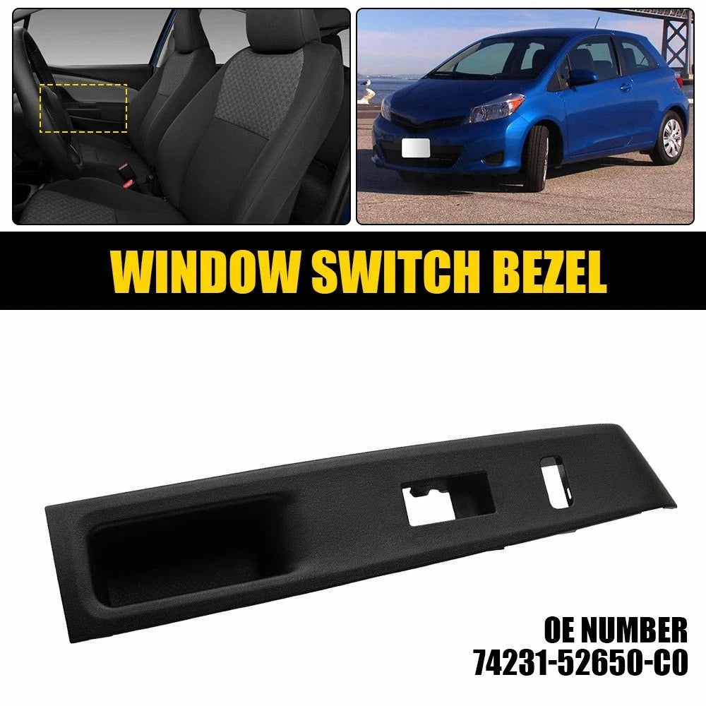 Window Switch Trim Panel Bezel Right Side Front for Toyota Yaris (2012–2014)