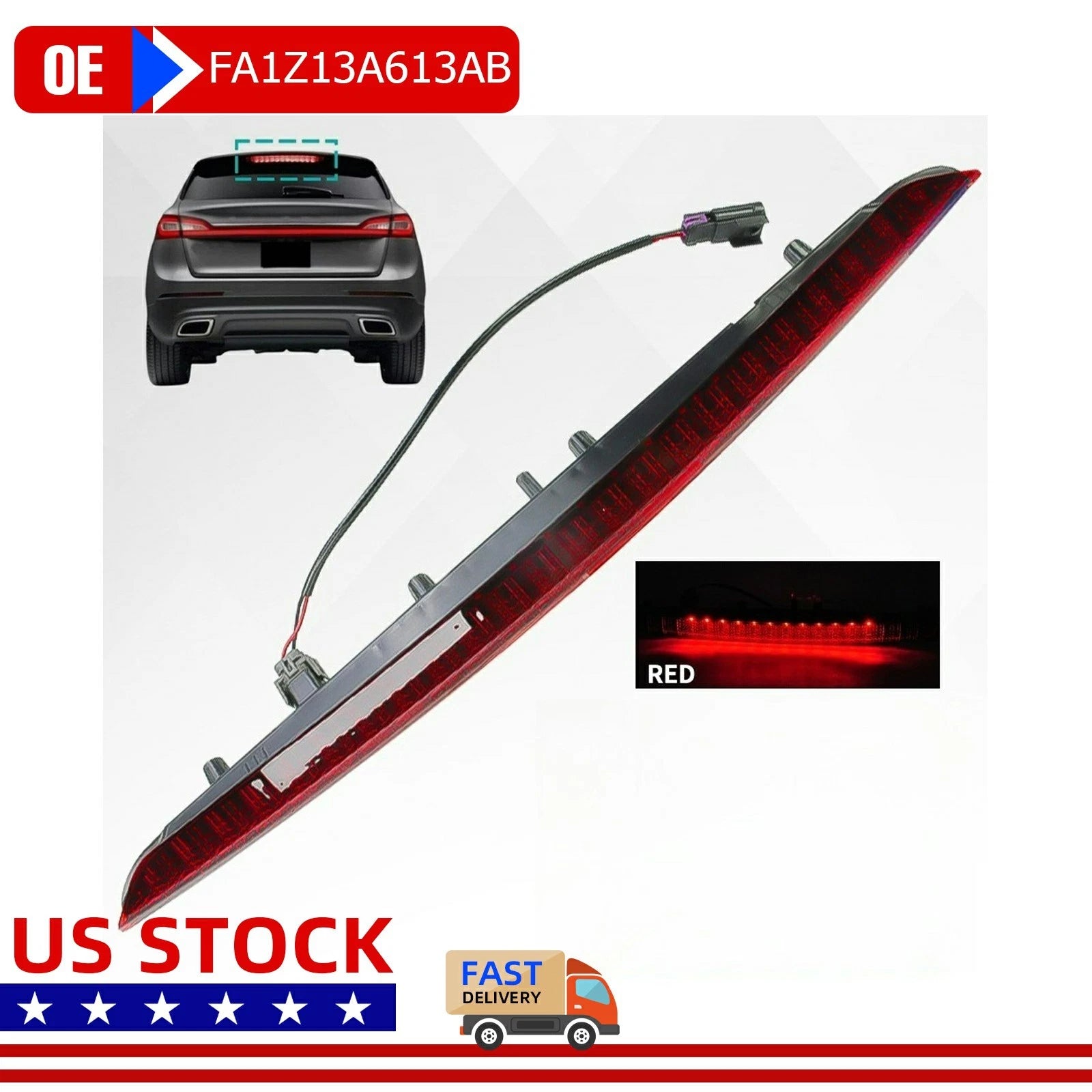 3rd Brake Lamp Stop Light for Lincoln MKX (2016–2018) FA1Z13A613AB