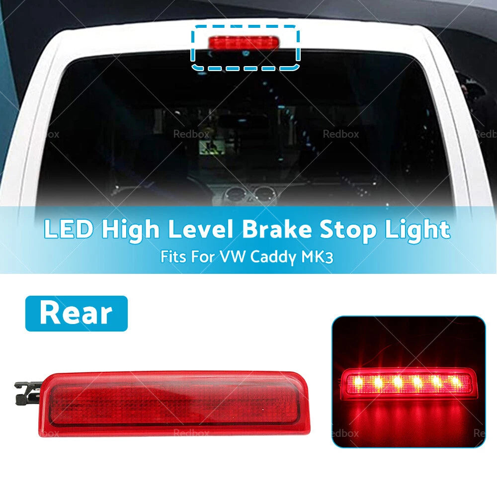 LED Rear High Level Brake Stop Light for VW Caddy (2004–2015)