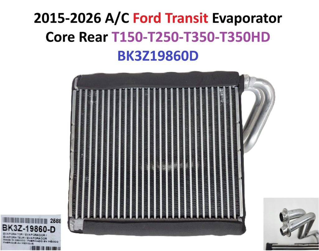 A/C Evaporator Core for Ford Transit 150 250 350 350 HD (2015–2026) BK3Z-19860-D