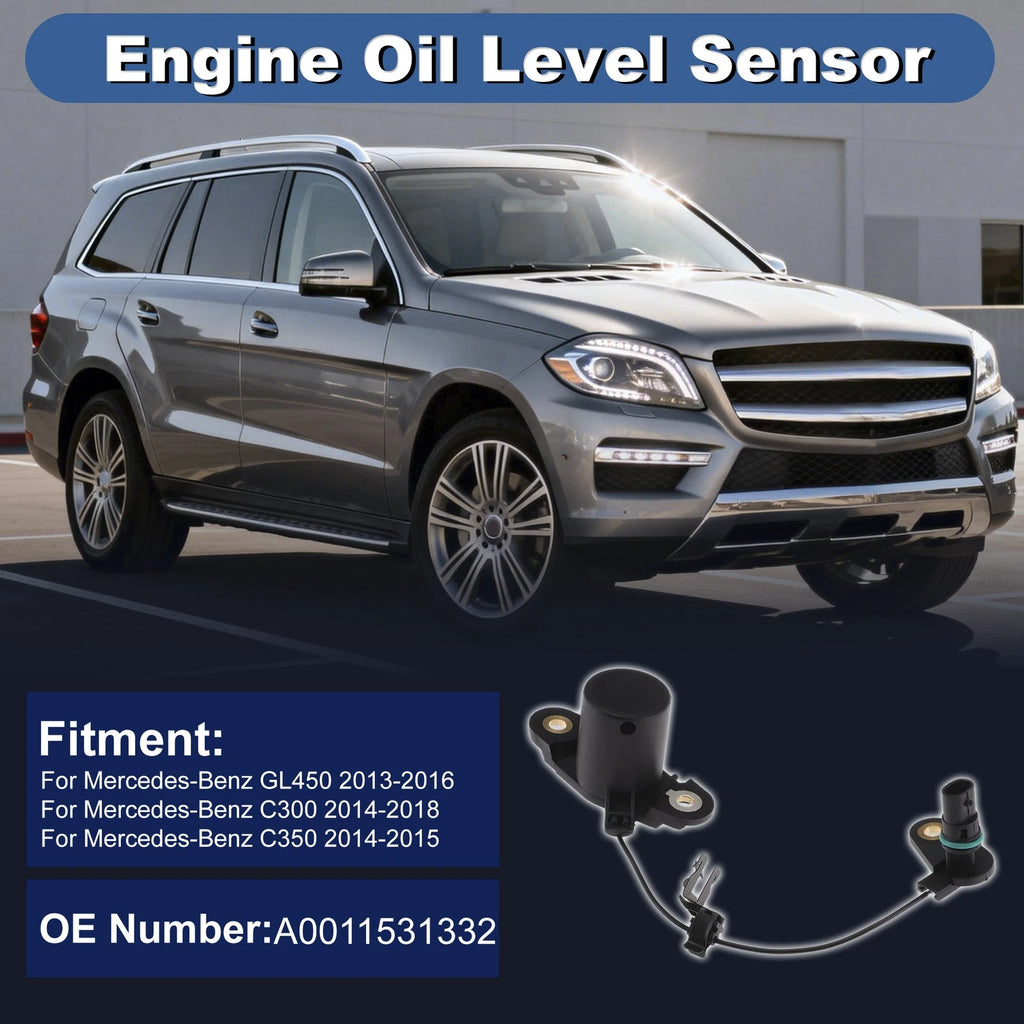 Engine Oil Level Sensor for Mercedes-Benz GL450 (2007–2012) A0011531332