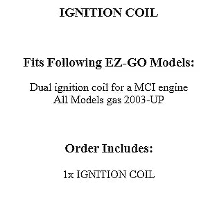 Ignition Coil for EZGO EZ-GO E-Z-GO (2003–Present) 72866-G01 72866G01 EPIGC104