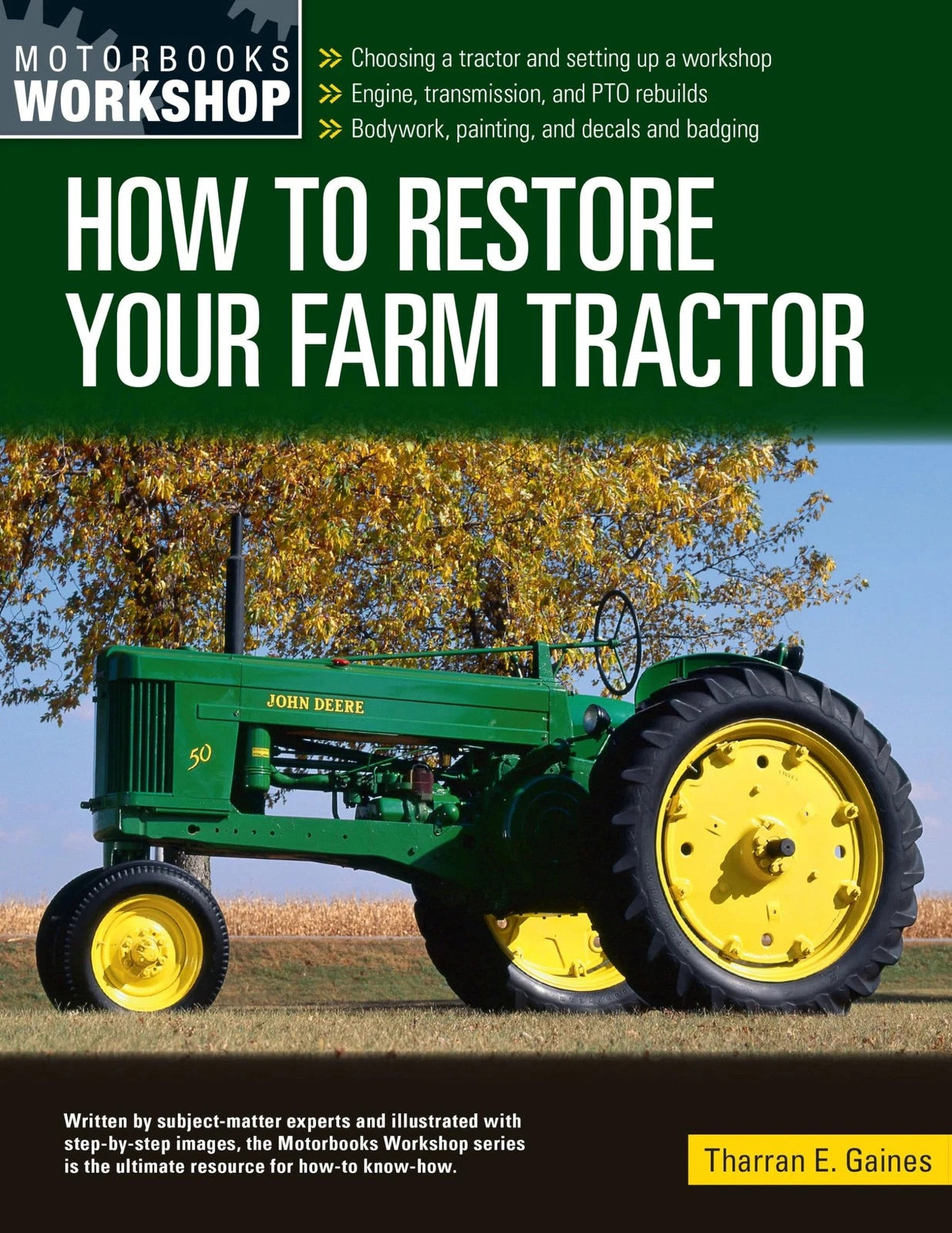 Farm Tractor Restoration Guide for All Makes and Models