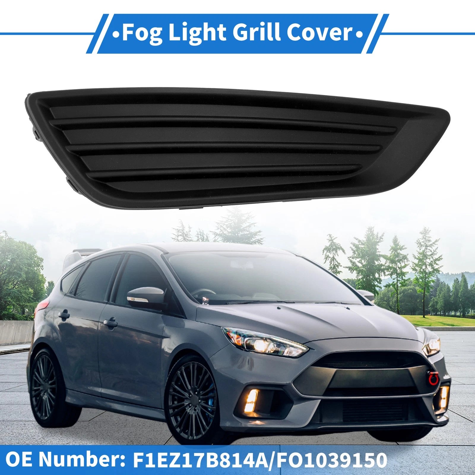 1 Pcs Fog Light Grill for Ford Focus S/SE (2015–2018) No.F1EZ17B814A