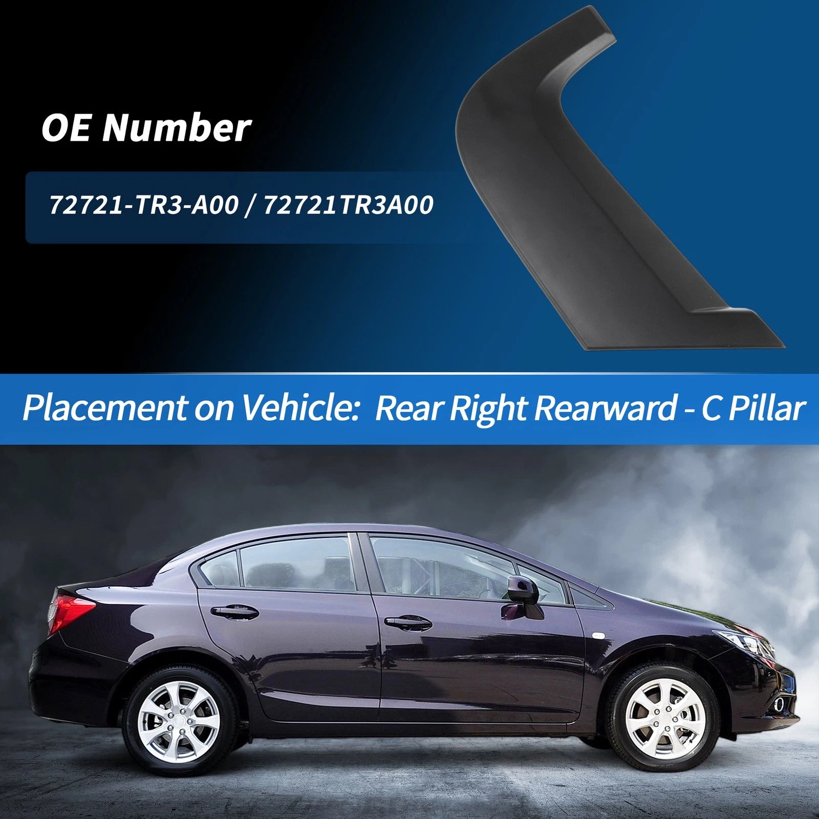 Rear Right C Pillar Window Cover Trim for Honda Civic (2012–2015) No.72721-TR3-A00