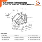 Inner Outer Weatherstrip FR Door Glass for Toyota Hilux 84-89, 4Runner 84-89